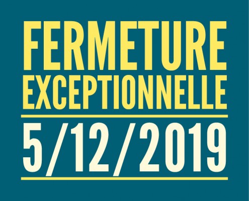 fermeture_exceptionnelle_greve_actu_site